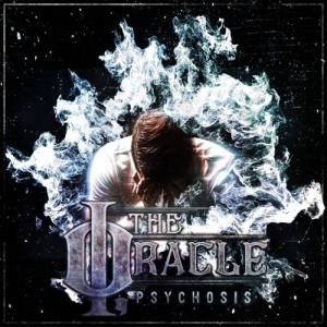 I, the Oracle - Psychosis