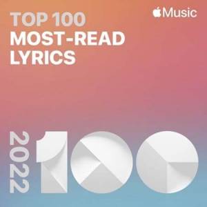 VA - Top 100 2022 Most-Read Lyrics