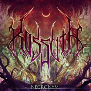 Kossuth - Necronym