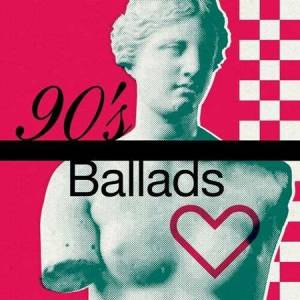 VA - 90's Ballads