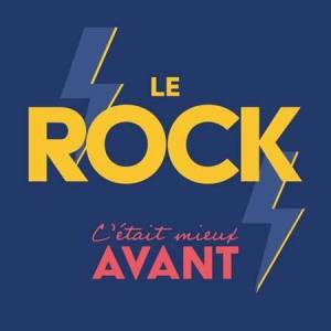 VA - Le Rock C'etait Mieux Avant