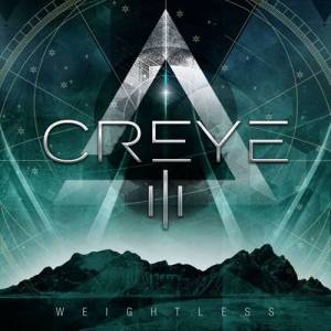 Creye - III: Weightless