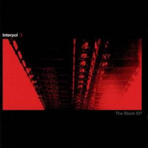 Interpol - The Black EP