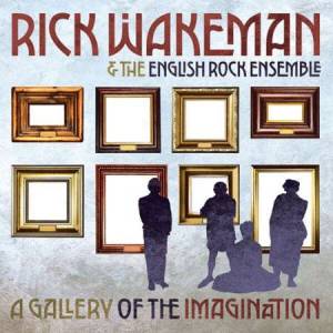 Rick Wakeman - A Gallery of the Imagination