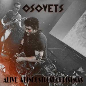Osovets - Alive at Industrial Christmas (Live)