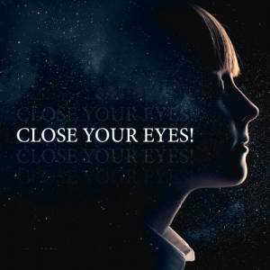 VA - Close Your Eyes!
