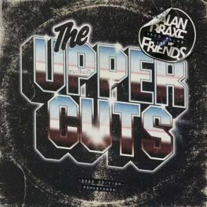 Alan Braxe - The Upper Cuts [Edition, Remastered]
