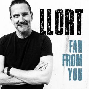 Llort - Far From You
