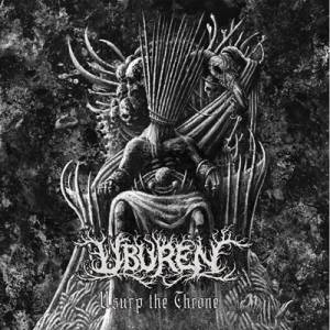 Uburen - Usurp the Throne