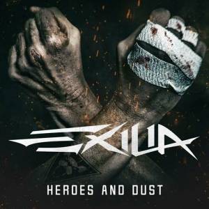 Exilia - Heroes and Dust
