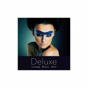 VA - Deluxe Lounge Music 2023