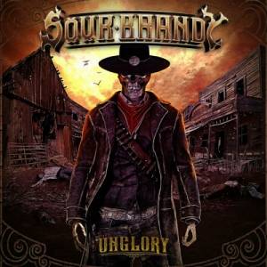 Sour Brandy - Unglory