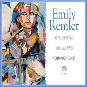 Emily Remler - Retrospective, Vol. 2: Compositions