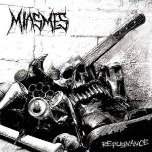 Miasmes - Repugnance