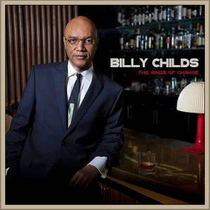 Billy Childs - The Winds Of Change
