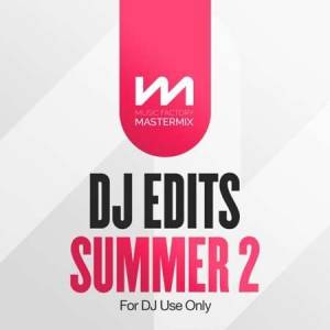 VA - Mastermix DJ Edits Summer 2