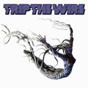 Trip the Wire - Trip The Wire