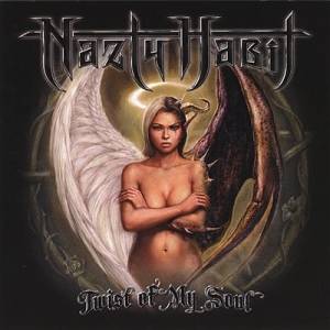 Nazty Habit - Twist of My Soul