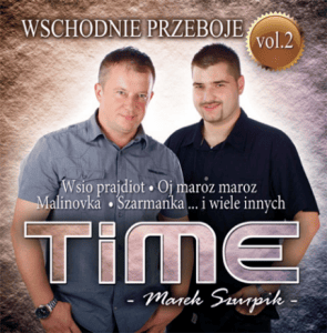 Marek Szurpik &Time - Wschodnie Przeboje, Vol. 02