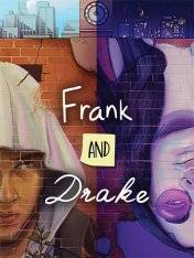 Frank and Drake