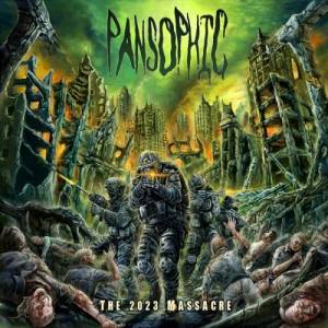 Pansophic - The 2023 Massacre
