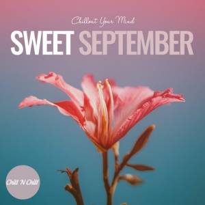  VA - Sweet September: Chillout Your Mind