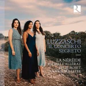 La Nereide - Luzzaschi: Il concerto segreto
