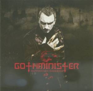 Gothminister - Happiness In Darkness