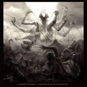 Somnus Aeternus - A Nightmare Lit By A Dying Star