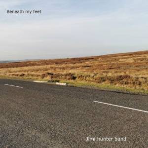 Jimi Hunter Band - Beneath My Feet