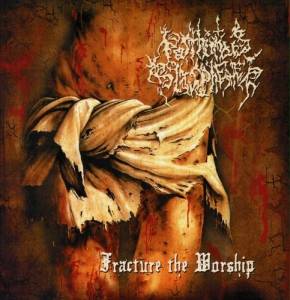 Posthumous Blasphemer - Fracture The Worship