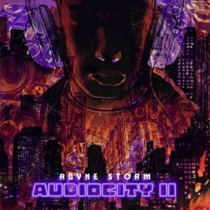 Rayne Storm - Audiocity II 