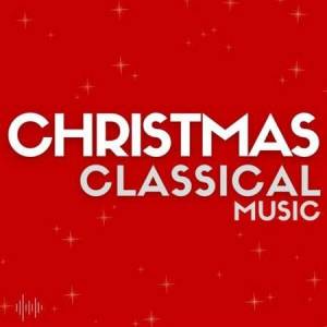 VA - Christmas Classical Music
