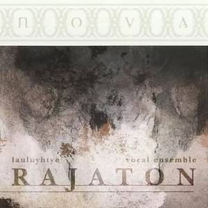 Lauluyhtye Rajaton - Nova