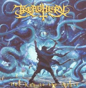 Treachery - The Key To The Abyss