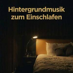 VA - Hintergrundmusik Zum Einschlafen