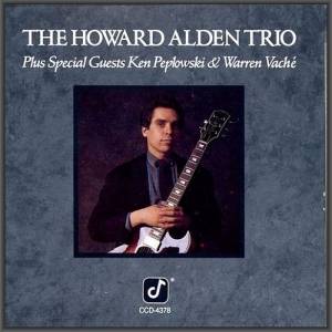 The Howard Alden Trio - Plus Special Guests Ken Peplowski & Warren Vache