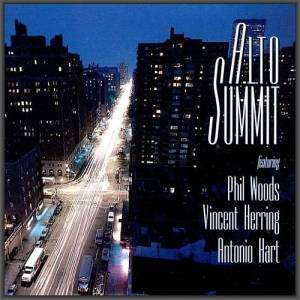 Phil Woods, Vincent Herring, Antonio Hart - Alto Summit