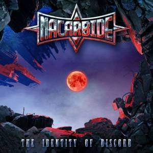 Nacarbide - The Identity Of Discord 