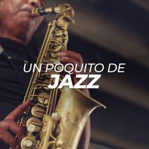 VA - Un poquito de Jazz