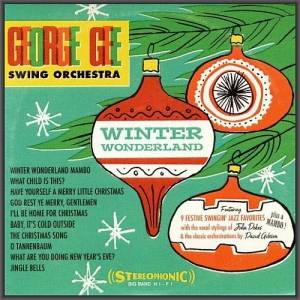 George Gee Swing Orchestra - Winter Wonderland
