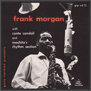 Frank Morgan - Gene Norman Presents Frank Morgan