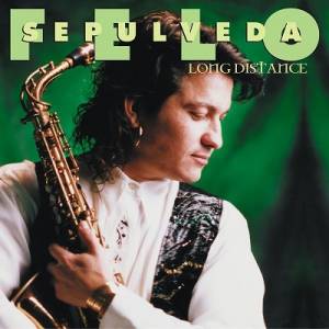 Felo Sepulveda - Long Distance