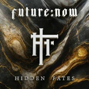 Hidden Fates - future:now