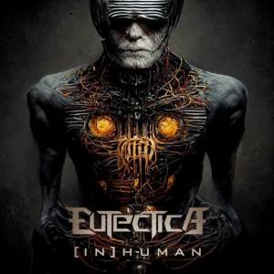 Eutectica - [In]human