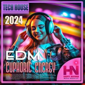 VA - Tech House: EDM Euphoric Energy