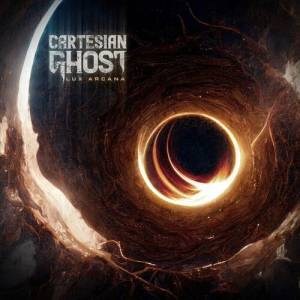 Cartesian Ghost - Lux Arcana