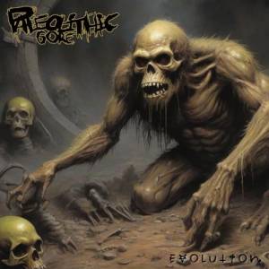 Paleolithic Gore - Evolution 