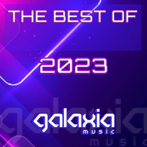 VA - Galaxia Music - The Best Of 2023