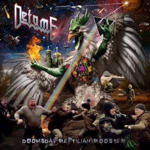 D.E.F.A.M.E. - Doomsday Reptilian Rooster